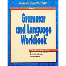 GRAMMAR AND LANGUAGE WORKBOOK G-11