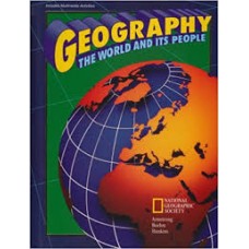 GEOGRAPHY:THE WORLD AND ITS PEOPLE 00