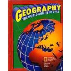 GEOGRAPHY:THE WORLD AND ITS PEOPLE 98
