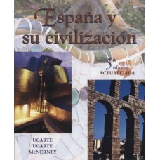 ESPAÑA Y SU CIVILIZACION