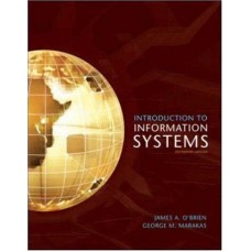 INTRODUCTION TO INFORMATION SYSTEMS 13ED