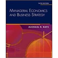 MANAGERIAL ECONOMICS AND BUSINESS STR 5E