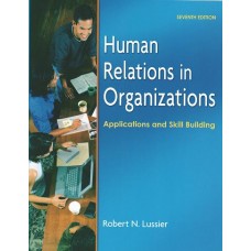 HUMAN RELATIONS IN ORGANIZATION 7 ED