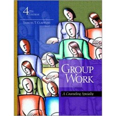 GROUP WORK: A CONSULTING SPECIALTY 4E