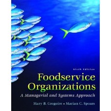 FOODSERVICE ORGANIZATION A MANAGEMENT A