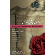 CALIENTE THE BEST EROTIC WRITING IN LAT