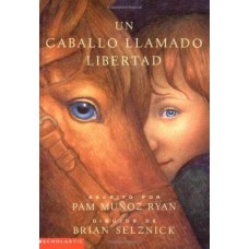 UN CABALLERO LLAMADO LIBERTAD