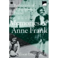 MEMORIES OF ANNE FRANK