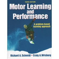 MOTOR LEARNING AND PERFORMANCE