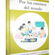 POR LOS CAMINOS DEL MUNDO LIBRO 4