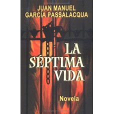 LA SEPTIMA VIDA