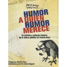 HUMOR A QUIEN HUMOR MERECE