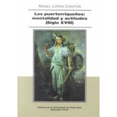 LOS PUERTORRIQUEÑOS:MENTALIDAD Y ACTITUD