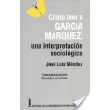 COMO LEER A GARCIA MARQUEZ 3E