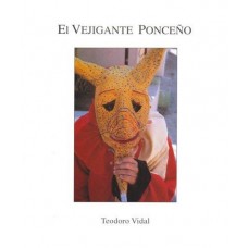 EL VEJIGANTE PONCEÑO