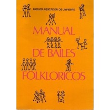 MANUAL DE BAILES FOLKLORICOS