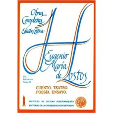 HOSTOS:CUENTO,TEATRO,POESIA/R