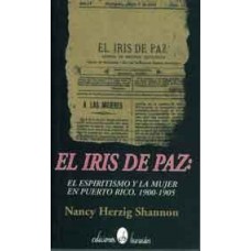 EL IRIS DE PAZ EL ESPIRITISMO Y LA MUJER