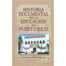 HISTORIA DOCUMENTAL DE LA EDUCACIÓN