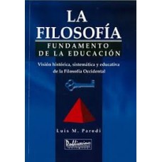 LA FILOSOFIA FUNDAMENTOS DE LA EDUCACION