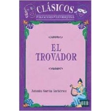 EL TROVADOR