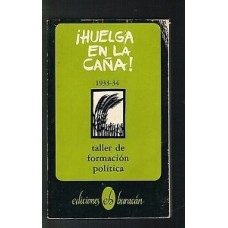 HUELGA EN LA CAÑA 1933-34