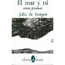 EL MAR Y TU Y OTROS POEMAS