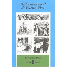 HISTORIA GENERAL DE PUERTO RICO