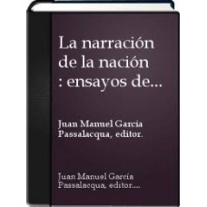 LA NARRACION DE LA NACION