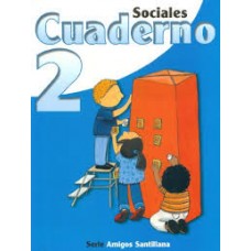 SOCIALES 2 CUADERNO SERIE AMIGOS