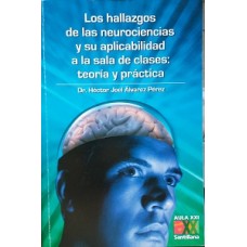 LOS HALLAZGOS DE LAS NEUROCIENCIAS