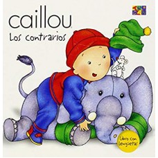 CAILLOU LOS CONTRARIOS