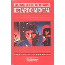 EN TORNO A RETARDO MENTAL