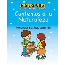 CANTEMOS A LA NATURALEZA