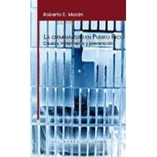 LA CRIMINALIDAD EN PUERTO RICO