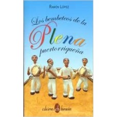 LOS BEMBETEOS DE LA PLENA PUERTORRIQUEÑA