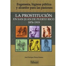 LA PROSTITUCION EN SAN JUAN DE PR