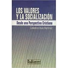 LOS VALORES Y LA SOCIALIZACION