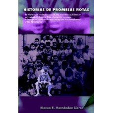 HISTORIAS DE PROMESAS ROTAS