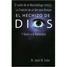 EL HECHIZO DE DIOS