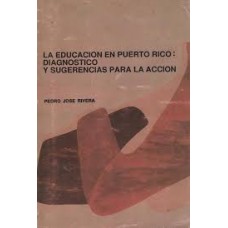 LA EDUCACION EN PUERTO RICO:DIAGNISTICO