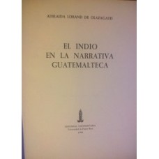 EL INDIO EN LA NARRATIVA GUATEMALTECA