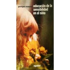 EDUCACION DE LA SENSIBILIDAD EN EL NIÑO