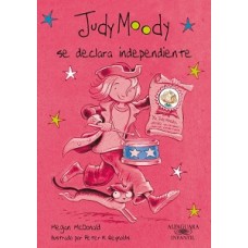 JUDY MOODY SE DECLARA INDEPENDIENTE