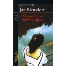 MI NOMBRE ES SEI SHONAGON