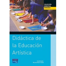 DIDACTICA DE LA EDUCACION ARTISTICA