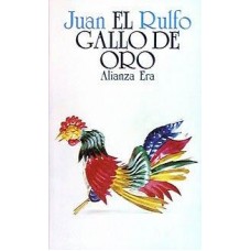 EL GALLO DE ORO