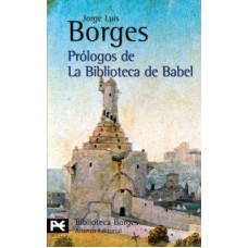 PROLOGOS DE LA BIBLIOTECA DE BABEL