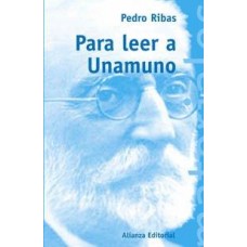 PARA LEER A UNAMUNO