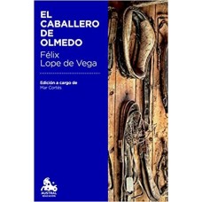 EL CABALLERO DE OLMEDO